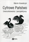  Cyfrowe PaństwoUwarunkowania i perspektywy