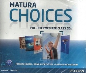Matura Choices Pre-Inter Class CD (6) - Michael Harris, Sikorzyńska Anna, Bartosz Michałowski