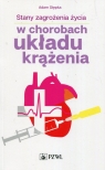  Stany zagrożenia życia w chorobach układu krążenia