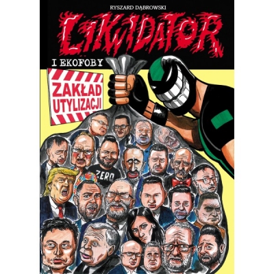 LIKWIDATOR I EKOFOBY
