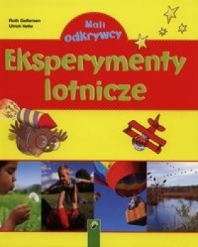 Eksperymenty lotnicze - Ruth Gellersen, Urlich Velte