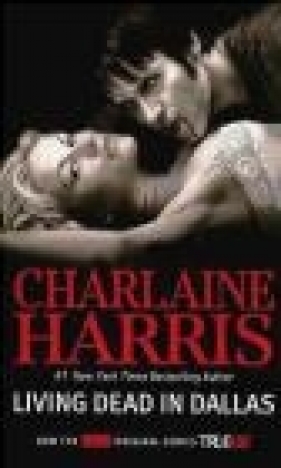 Living Dead in Dallas Charlaine Harris