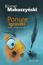 Ponure igraszki - Kornel Makuszyński