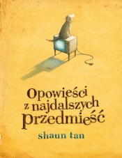 Opowieści z najdalszych przedmieść - Tan Shaun