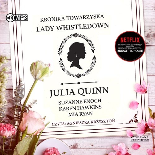 Kronika towarzyska lady Whistledown
	 (Audiobook)