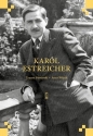 Karol Estreicher - Tomasz Siewierski, Artur Wójcik