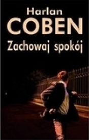 Zachowaj spokój - Harlan Coben