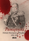 Pamiętniki Michała Murawjowa „Wieszatiela” 1863-1865 Michał Mikołajewicz Murawjow „Wieszatiel”