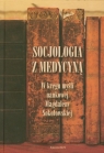 Socjologia z medycyną