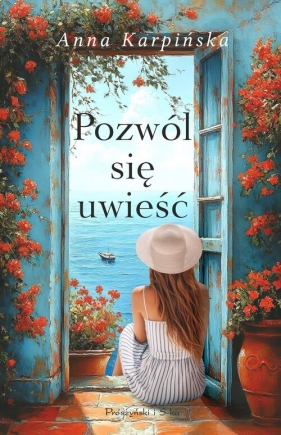 Pozwól się uwieść - Anna Karpińska