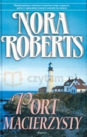 Port macierzysty - Nora Roberts