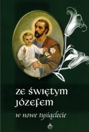 Ze świętym Józefem w nowe tysiąclecie