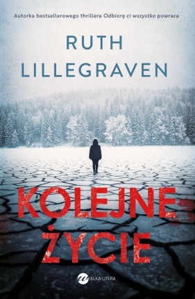 Kolejne życie - Ruth Lillegraven