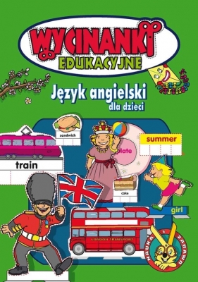 Wycinanki edukacyjne. Język angielski dla dzieci - Swędrowska Małgorzata