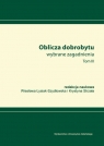 Oblicza dobrobytu Wybrane zagadnienia Tom III