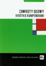 Zawroty głowy (krótkie kompendium) Latkowski Bożydar, Prusiński Antoni