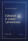 Człowiek w czasie i przestrzeni Krzysztof Przecławski