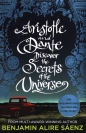 Aristotle and Dante Discover the Secrets of the Universe - Benjamin Alire Sáenz
