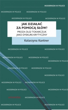 Jak działać za pomocą słów? - Katarzyna Kantner