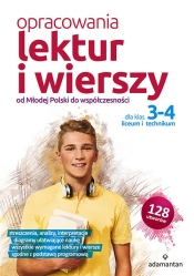 Opracowania lektur i wierszy dla klas 3-4 liceum i technikum