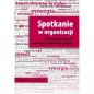 Spotkanie w organizacji - Marek Strączek