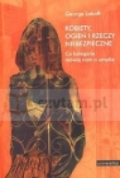 Kobiety, ogień i rzeczy niebezpieczne