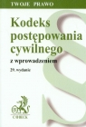 Kodeks postępowania cywilnego z wprowadzeniem