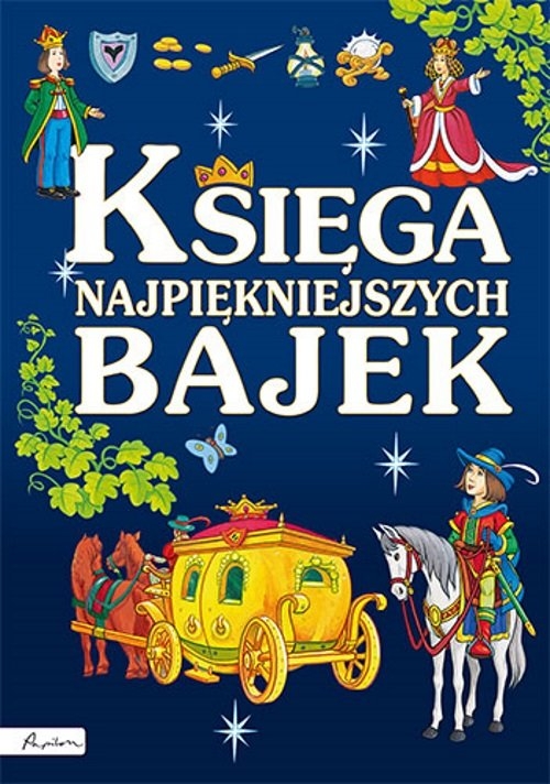 Księga najpiękniejszych bajek