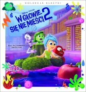 Daj się ponieść emocjom. Disney Pixar W głowie się nie mieści 2 - Opracowanie zbiorowe