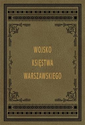 Wojsko Księstwa Warszawskiego - Alfons Malibran