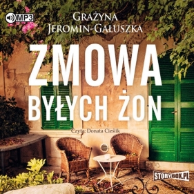 Zmowa byłych żon - Grażyna Jeromin-Gałuszka