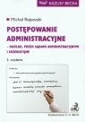 Postępowanie administracyjne Ogólne, przed sądami administracyjnymi i Michał Rojewski