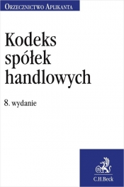 Kodeks spółek handlowych Orzecznictwo Aplikanta