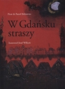 W Gdańsku straszy Sitkiewicz Piotr, Sitkiewicz Paweł