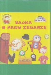 Bajka o Panu Zegarze + CD - Tkaczyk Lech