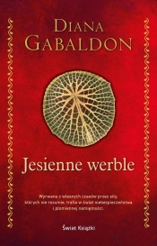 Obca. Tom 4. Jesienne werble - Diana Gabaldon