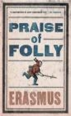 Praise of Folly