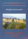 33 miesiące zesłania na Uralu Jaroszyński Wacław