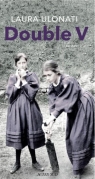 Double V Laura Ulonati