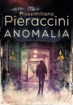 Anomalia - Pieraccini Massimiliano<br />