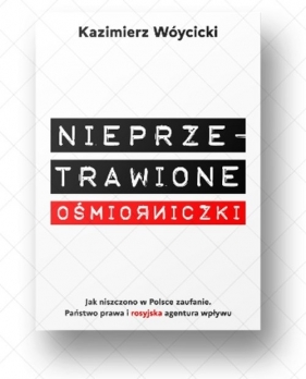 Nieprzetrawione ośmiorniczki - Kazimierz Wóycicki