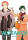 Wotakoi. Miłość jest trudna dla otaku. Tom 7 Fujita