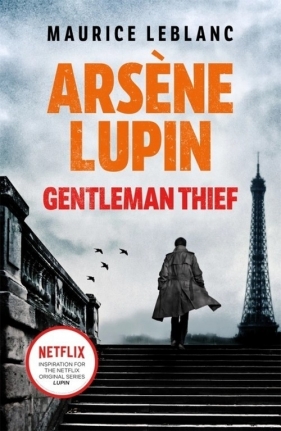 Arsene Lupin, Gentleman-Thief - Leblanc Maurice
