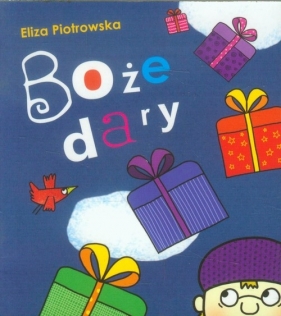 Boże dary - Eliza Piotrowska