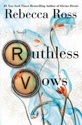 Ruthless Vows - Rebecca Ross