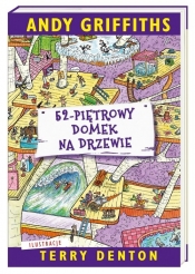 52-piętrowy domek na drzewie - Terry Denton, Andy Griffiths