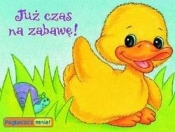 Już czas na zabawę! Pogłaszcz mnie! - Opracowanie zbiorowe