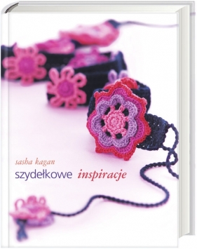 Szydełkowe inspiracje - Kagan Sasha