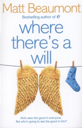 Where There's a Will - Beaumont Matt