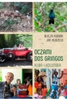 Oczami Dos Gringos. Kuba i Kolumbia Alicja Kubiak, Jan Kurzela